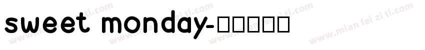 sweet monday字体转换